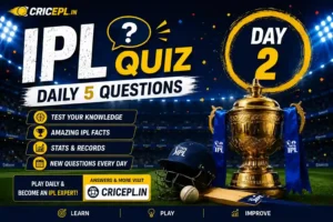 IPL Quiz Day 2 banner featuring Daily 5 Questions, IPL trophy, cricket helmet, bat, stadium lights, and CRICEPL.IN branding.