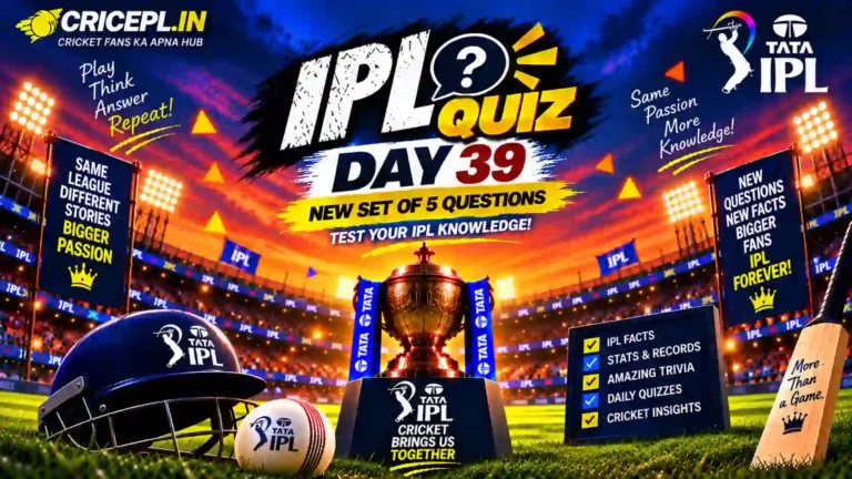 IPL Quiz Day 39 WordPress featured image featuring the IPL trophy, cricket stadium, helmet, bat, ball and daily 5 questions quiz theme.